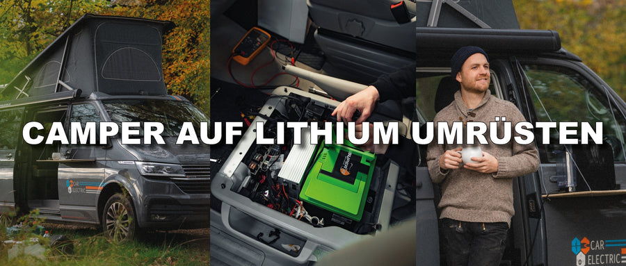 Camper auf Lithium umrüsten